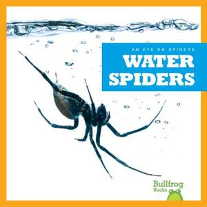 Water Spiders by Jenna Lee Gleisner