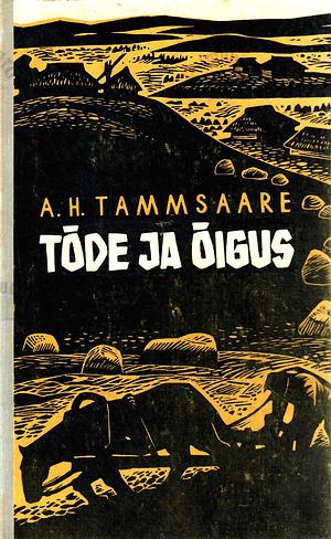 Tõde ja õigus I by A.H. Tammsaare