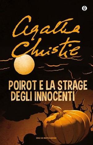 Poirot e la strage degli innocenti by Agatha Christie