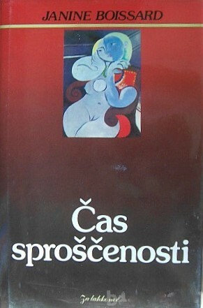 Čas sproščenosti by Jože Stabej, Janine Boissard