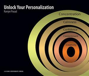 Unlock Your Personalization by Ramjee Prasad