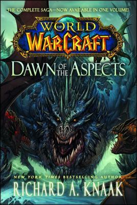 Dawn of the Aspects by Richard A. Knaak