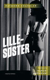 Lillesøster by Raymond Chandler, Arne Herløv Petersen