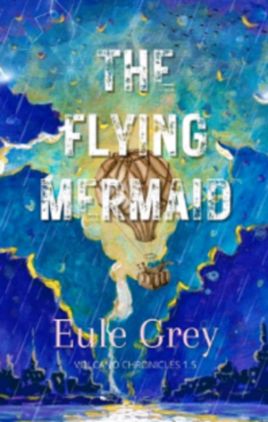 The Flying Mermaid by Eule Grey