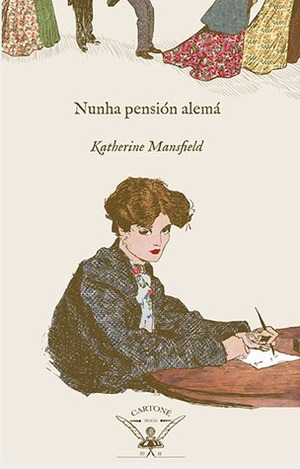 Nunha pensión alemá by Katherine Mansfield