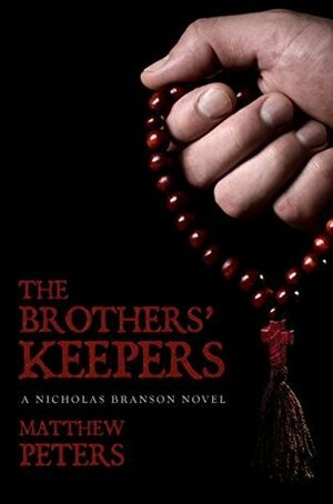 The Brothers' Keepers by Matthew Peters