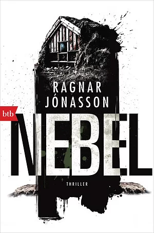 Der Nebel by Ragnar Jónasson