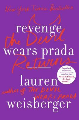 Revenge Wears Prada: The Devil Returns by Lauren Weisberger