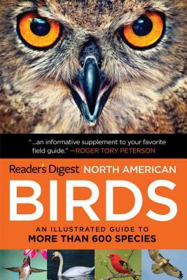 Book of North American Birds: An Illustrated Guide to More Than 600 Species by Editors of Reader's Digest