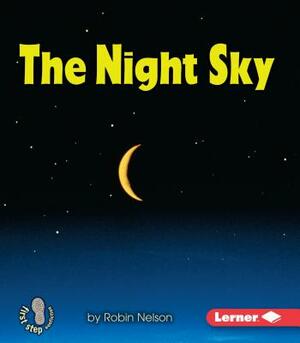 The Night Sky by Robin Nelson