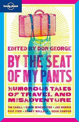 By the Seat of My Pants by Don George