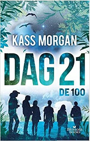 Dag 21 by Kass Morgan