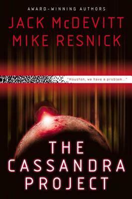 The Cassandra Project by Mike Resnick, Jack McDevitt