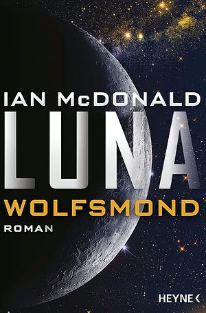 Wolfsmond by Ian McDonald