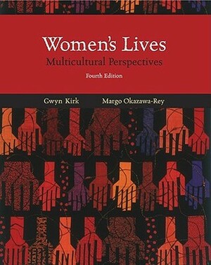 Women's Lives: Multicultural Perspectives by Gwyn Kirk