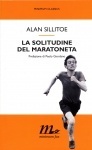 La solitudine del maratoneta by Alan Sillitoe, Floriana Bossi, Paolo Giordano