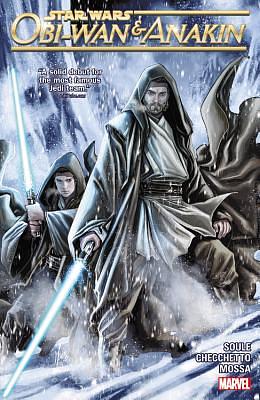 Star Wars: Obi-Wan and Anakin by Charles Soule