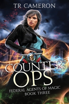 Counter Ops by Michael Anderle, T.R. Cameron, Martha Carr