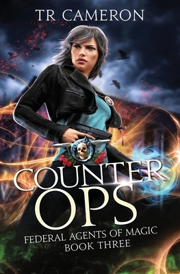 Counter Ops by T.R. Cameron, Martha Carr, Michael Anderle