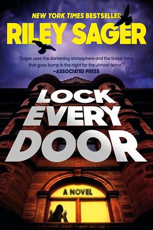 Lock Every Door by Riley Sager