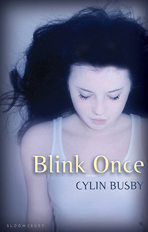 Blink Once by Cylin Busby