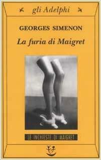 La furia di Maigret by Georges Simenon