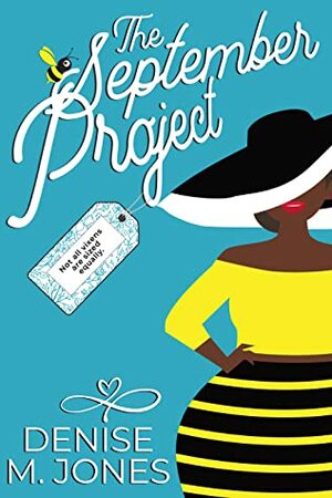 The September Project by Denise M. Jones