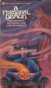 A Personal Demon by Rich Brown, David Bischoff, Linda Richardson
