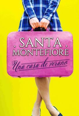 Una Casa de Verano by Santa Montefiore
