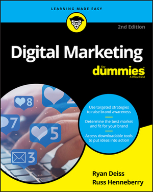 Digital Marketing for Dummies by Ryan Deiss, Russ Henneberry