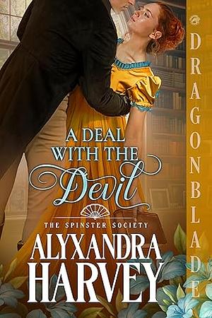 A Deal with the Devil by Alyxandra Harvey