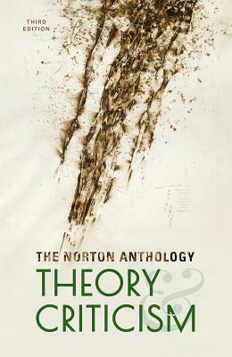 The Norton Anthology of Theory and Criticism by 
