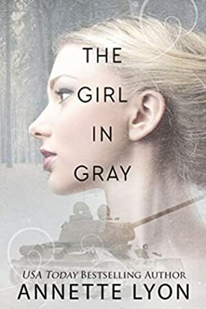 The Girl in Gray by Annette Lyon