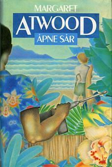 Åpne sår by Margaret Atwood