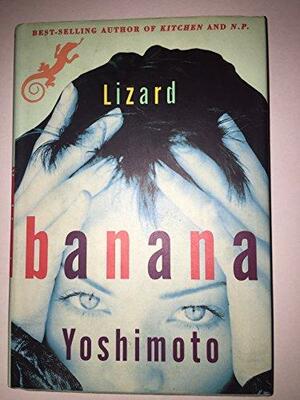 Lizard by Banana Yoshimoto