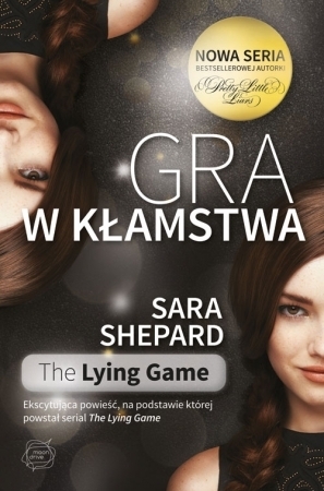 Gra w kłamstwa by Mariusz Gądek, Sara Shepard