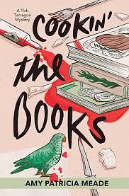 Cookin' the Books by Amy Meade