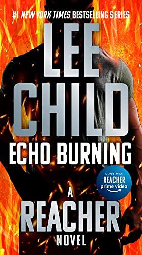 Echo Burning (Jack Reacher, #5) by Lee Child