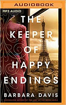 The Keeper of Happy Endings by Barbara Davis