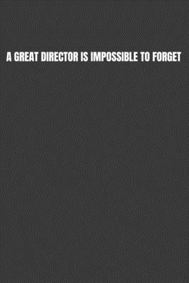 A Great Director Is Impossible to Forget by Jane Fox