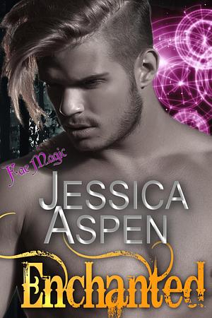 Enchanted by Jessica Aspen, Jessica Aspen