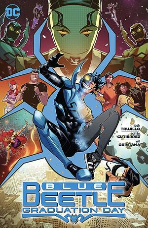 Blue Beetle: Graduation Day by Wil Quintana, Josh Trujillo