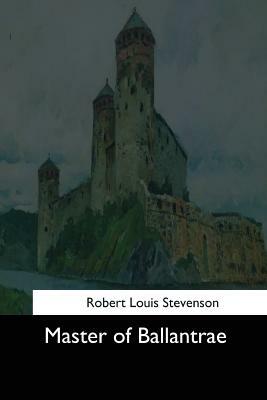 Master of Ballantrae by Robert Louis Stevenson