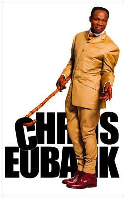 Chris Eubank: The Autobiography by Chris Eubank