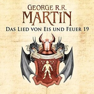Das Lied von Eis und Feuer 19 by Reinhard Kuhnert, George R.R. Martin