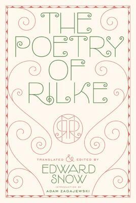 The Poetry of Rilke by Rainer Maria Rilke