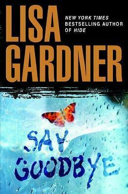 Say Goodbye by Lisa Gardner