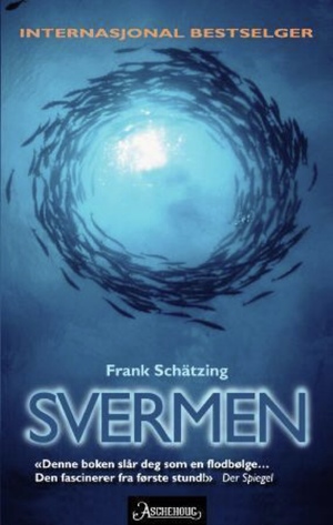 Svermen by Frank Schätzing