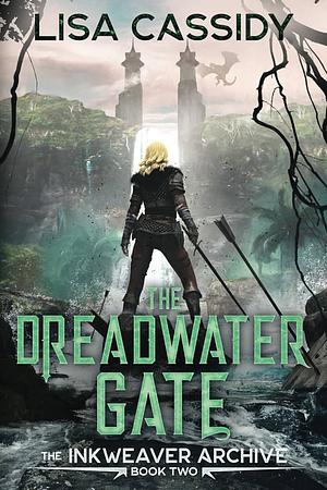 The Dreadwater Gate by Lisa Cassidy