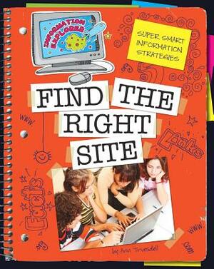 Find the Right Site by Ann Truesdell